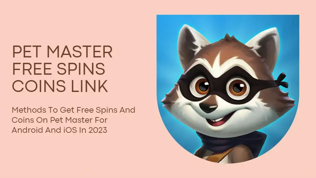 pet master free spins coins link
