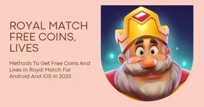 royal match free coins and lives